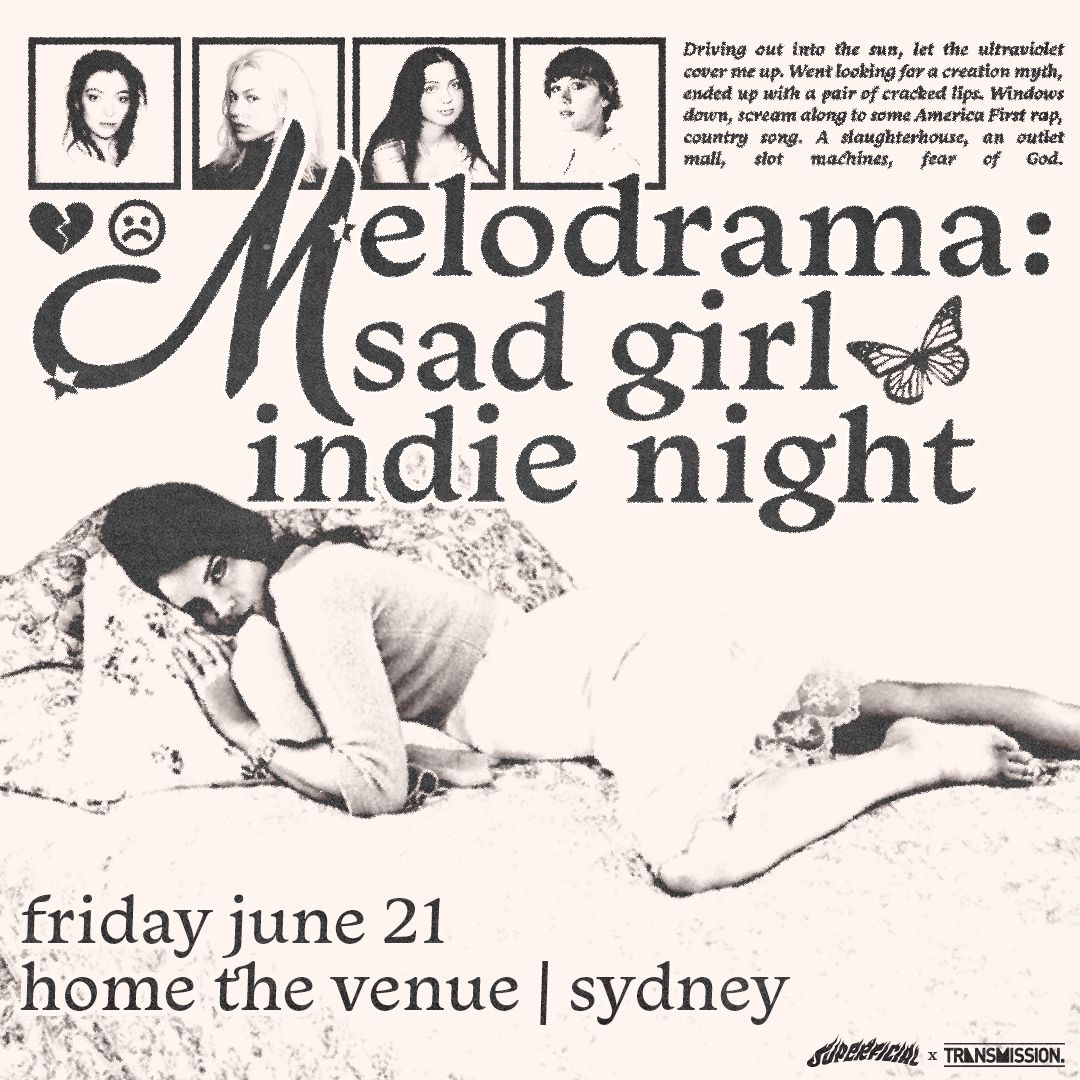 Melodrama: A Sad Girl Indie Party - Sydney 