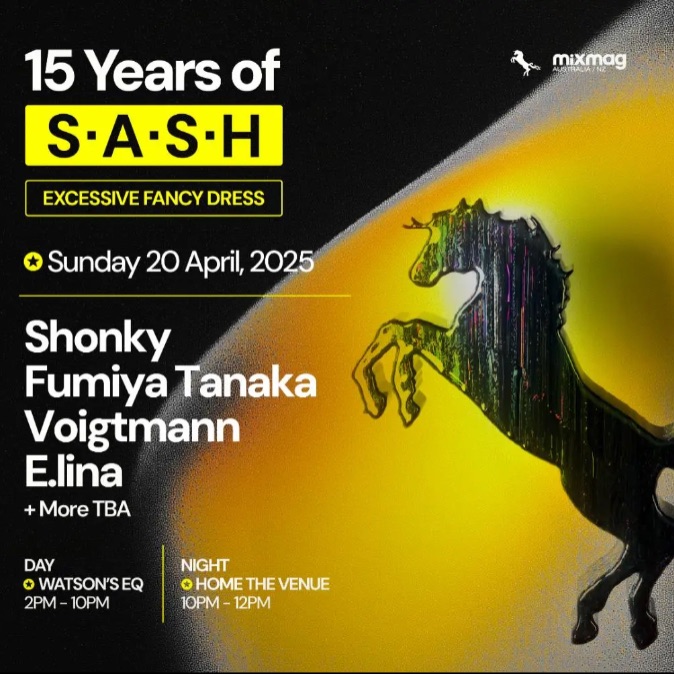 15 YEARS OF S.A.S.H EASTER LONG WEEKEND 