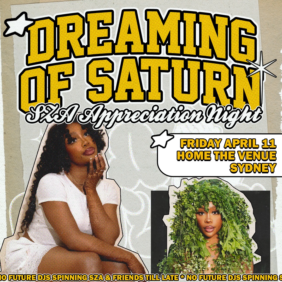 Dreaming of Saturn: SZA Appreciation Night - 
