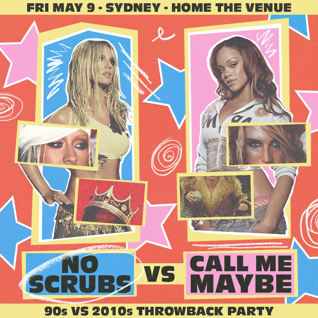 CALL ME MAYBE x NO SCRUBS: 90s - 2010s PARTY 
